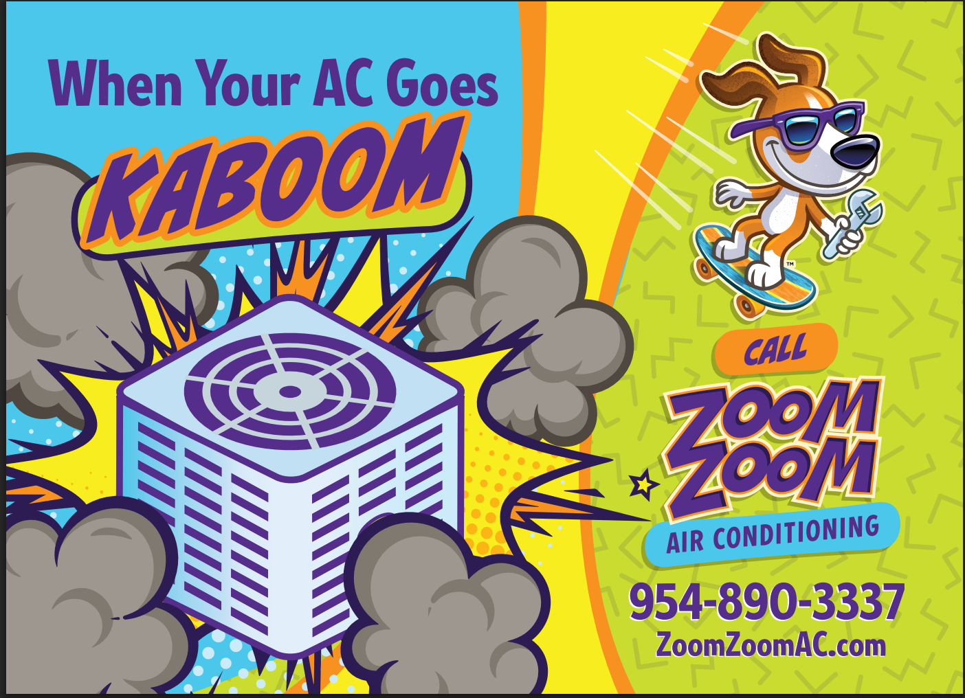 Zoom Zoom Air Conditioning When Your AC Goes KABOOM billboard